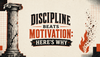 Discipline Beats Motivation: Here's Why - サムネイル画像