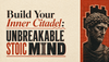 Build Your Inner Citadel: Unbreakable Stoic Mind - サムネイル画像