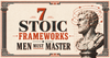 7 Stoic Frameworks Men Must Master - サムネイル画像